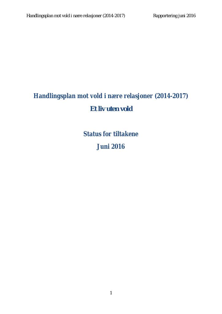 Forsiden av dokumentet Statusrapport for handlingsplan mot vold i nære relasjoner (2014-2017)