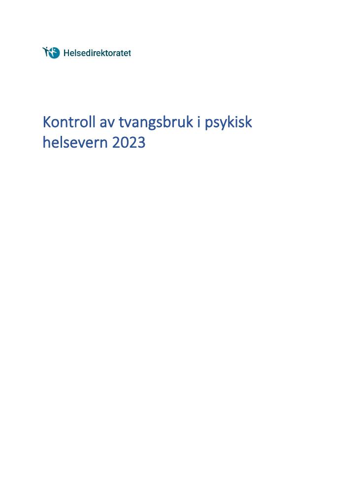 Forsiden av dokumentet Kontroll av tvangsbruk i psykisk helsevern 2023