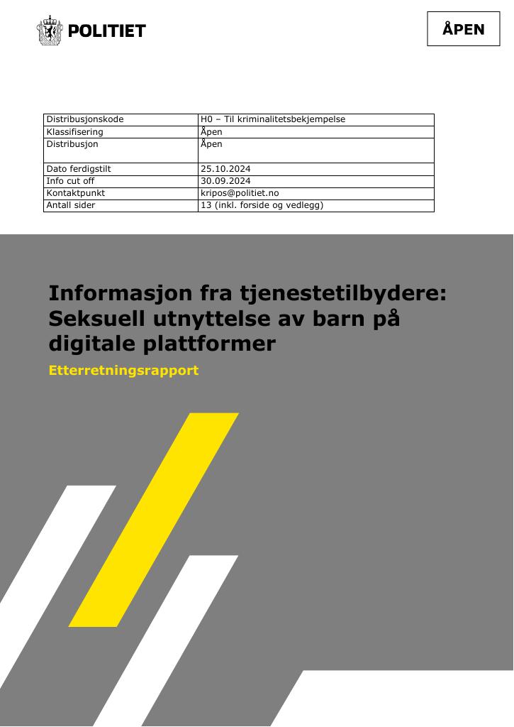 Forsiden av dokumentet Informasjon fra tjenestetilbydere: Seksuell utnyttelse av barn på digitale plattformer