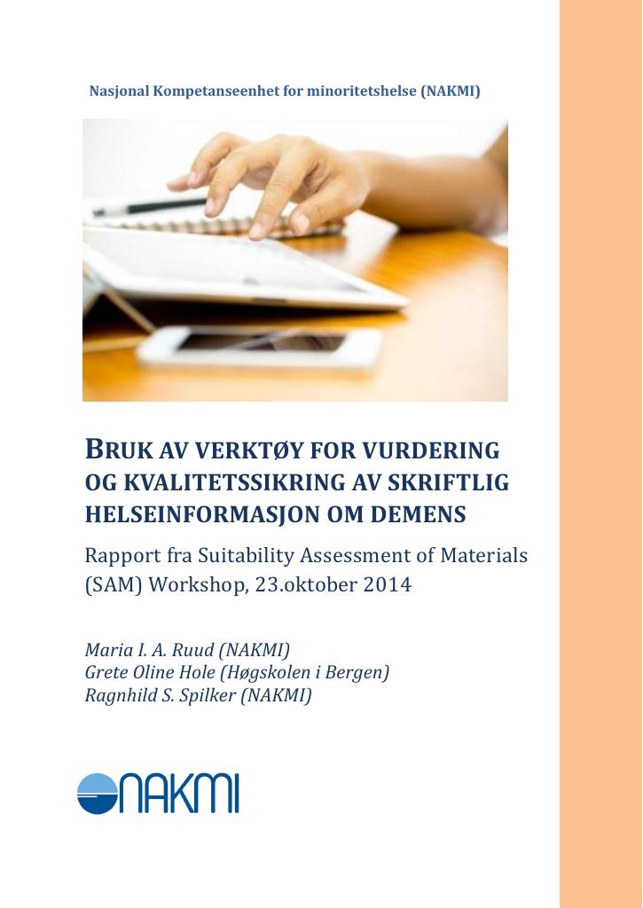 Forsiden av dokumentet Bruk av verktøy for vurdering og kvalitetssikring av skriftlig helseinformasjon om demens