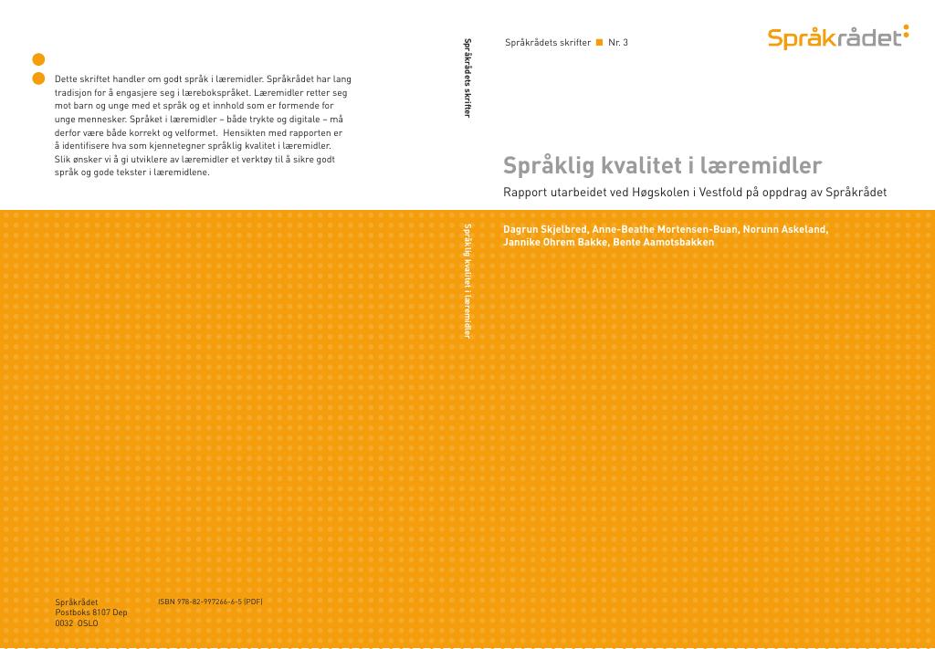 Forsiden av dokumentet Språklig kvalitet i læremidler : rapport utarbeidet ved Høgskolen i Vestfold på oppdrag av Språkrådet