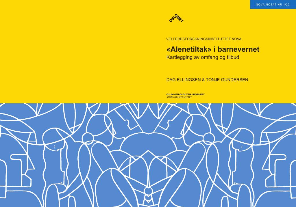 Forsiden av dokumentet «Alenetiltak» i barnevernet