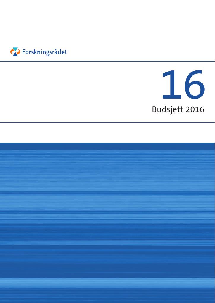 Forsiden av dokumentet Budsjett 2016 - Forskningsrådet