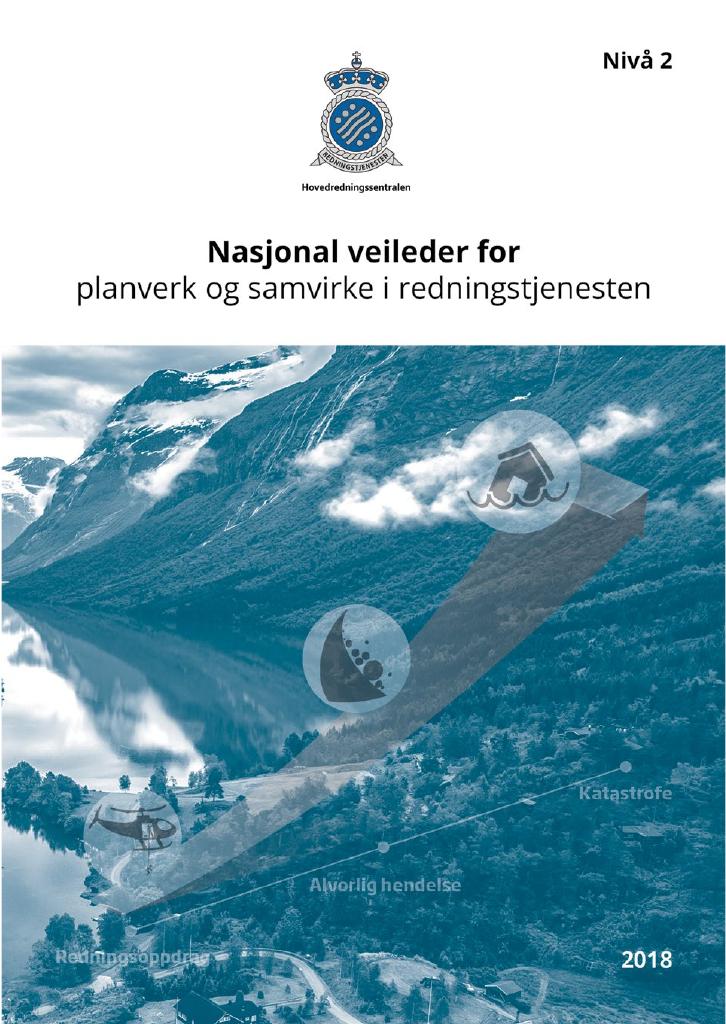 Forsiden av dokumentet Nasjonal veileder for planverk og samvirke i redningstjenesten
