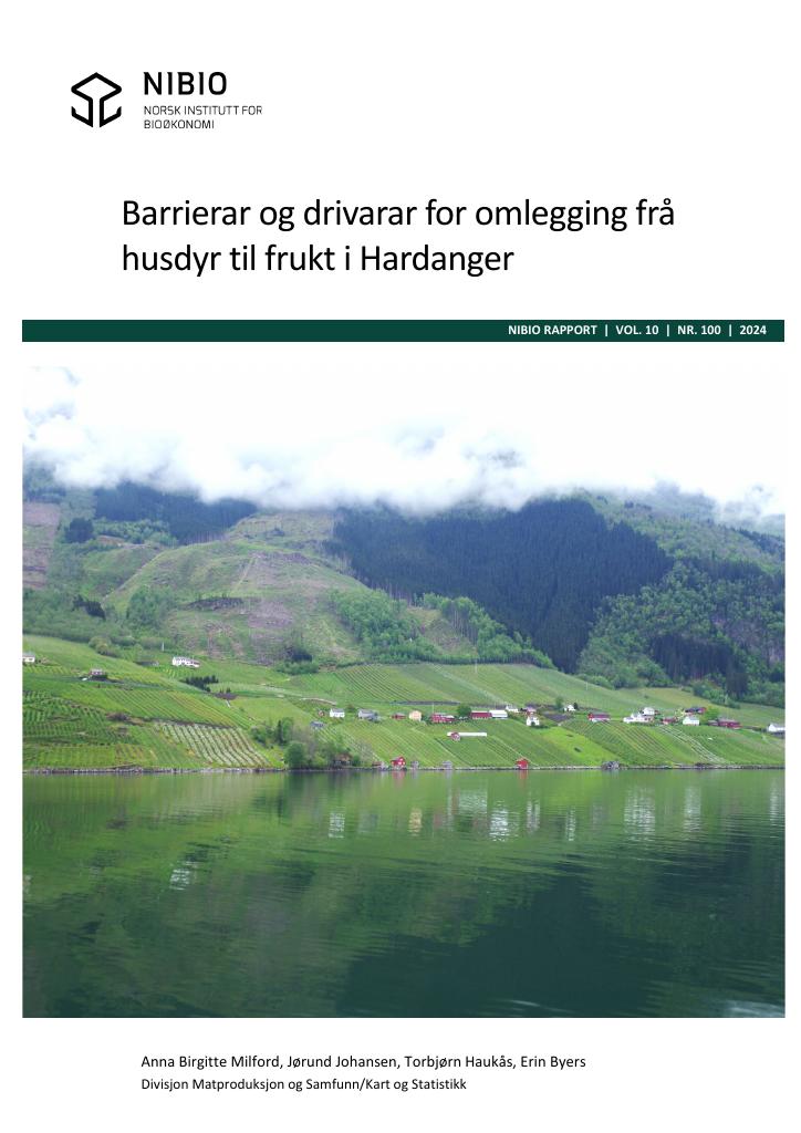 Forsiden av dokumentet Barrierar og drivarar for omlegging frå husdyr til frukt i Hardanger