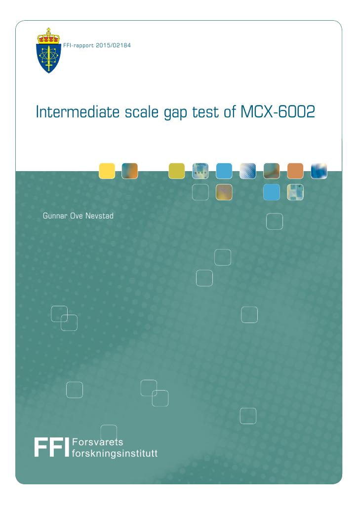 Forsiden av dokumentet Intermediate scale gap test of MCX-6002