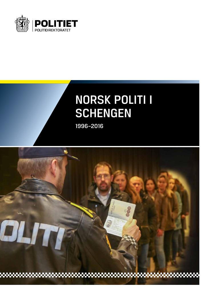 Forsiden av dokumentet Norsk politi i Schengen