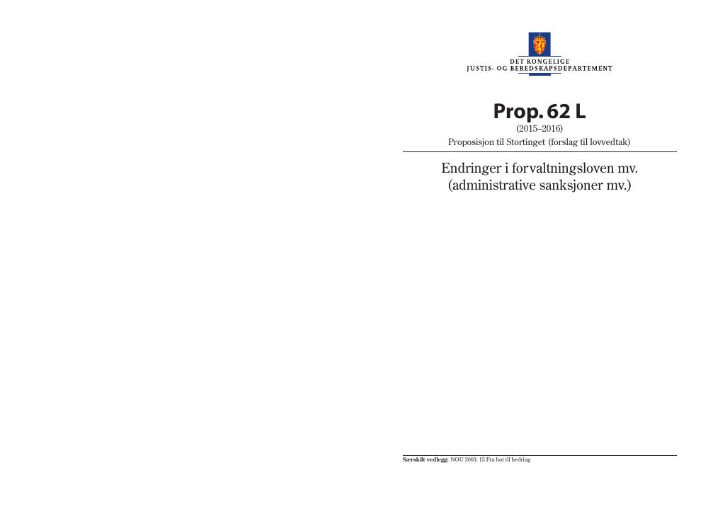 Forsiden av dokumentet Prop. 62 L (2015–2016)