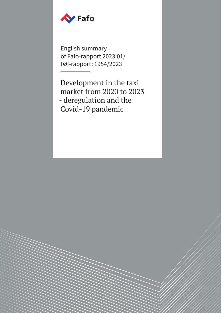 Forsiden av dokumentet Development in the taxi market from 2020 to 2023 - deregulation and the Covid-19 pandemic : English summary of Fafo-rapport 2023:01