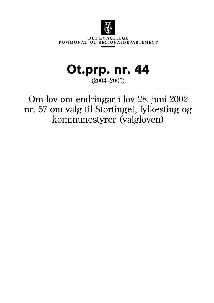 Forsiden av dokumentet Ot.prp. nr. 44 (2004-2005)