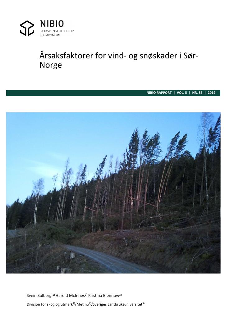 Forsiden av dokumentet Årsaksfaktorer for vind‐ og snøskader i Sør‐Norge