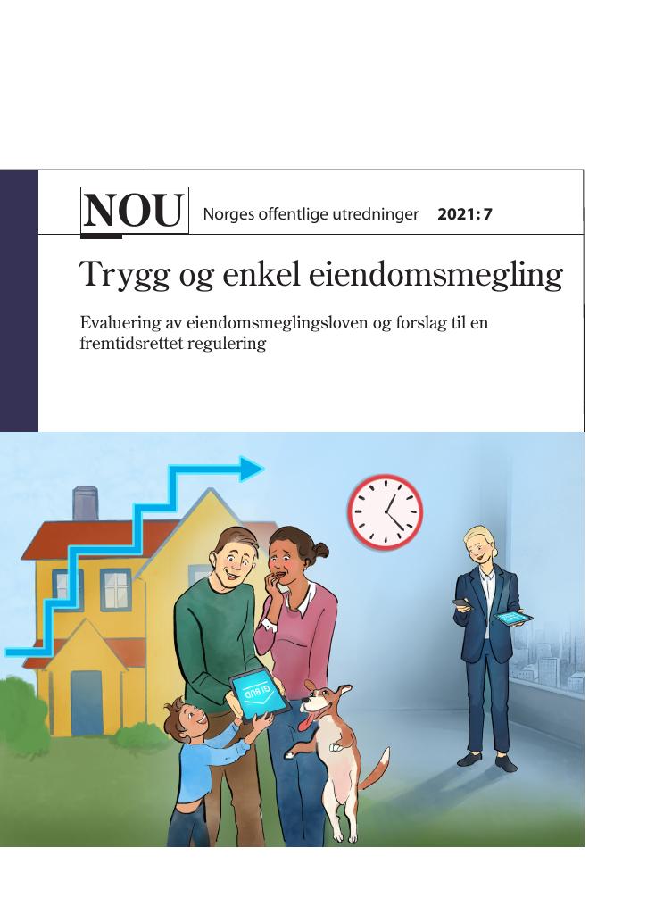 NOU 2021: 7 - Trygg Og Enkel Eiendomsmegling - Kudos