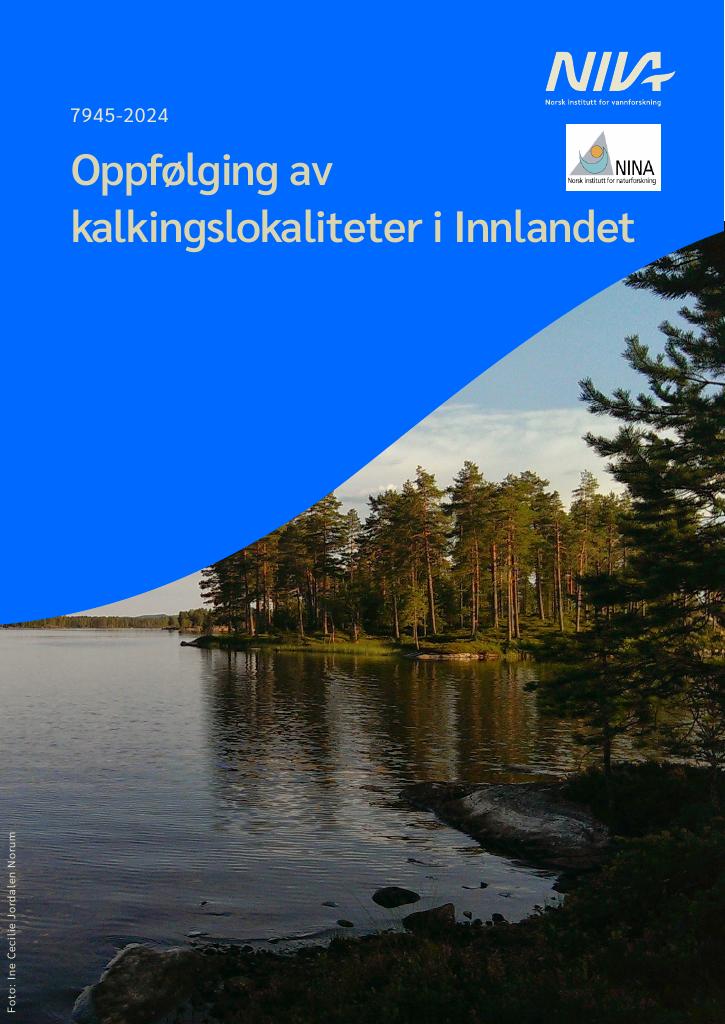 Forsiden av dokumentet Oppfølging av kalkingslokaliteter i Innlandet
