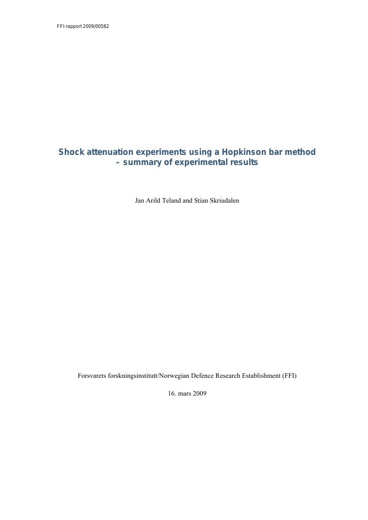 Forsiden av dokumentet Shock attenuation experiments using a Hopkinson bar method : summary of experimental results