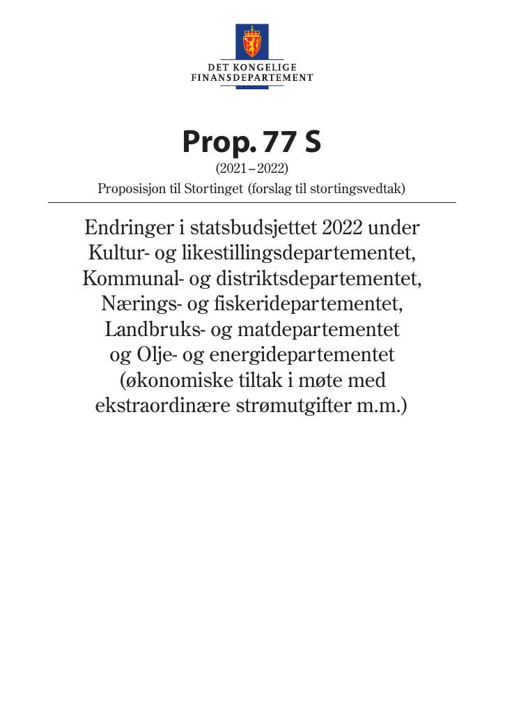 Forsiden av dokumentet Prop. 77 S (2021–2022)