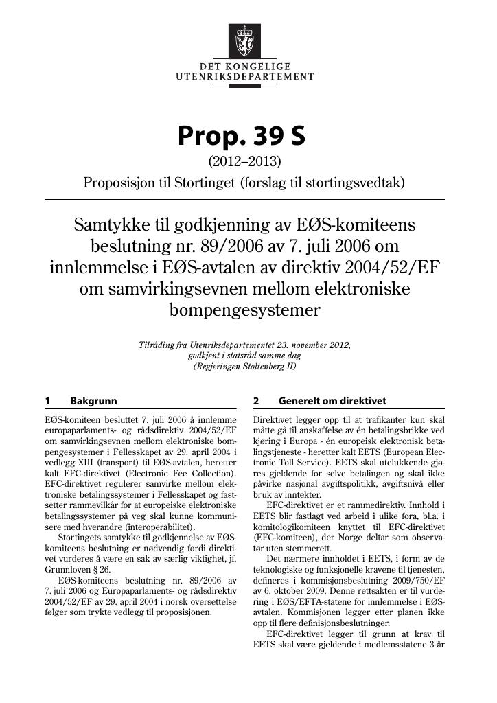 Forsiden av dokumentet Prop. 39 S  (2012–2013)
