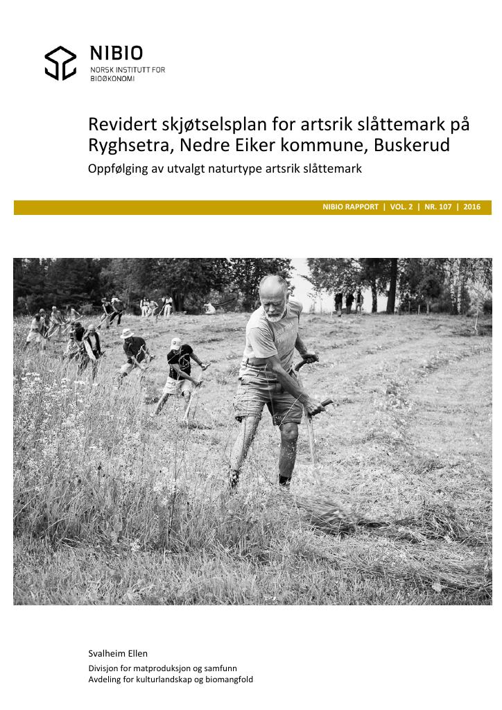 Forsiden av dokumentet "Revidert skjøtselsplan for artsrik slåttemark på Ryghsetra, Nedre Eiker kommune, Buskerud. Oppfølging av utvalgt naturtype artsrik slåttemark."