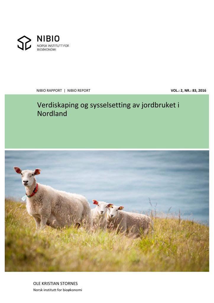 Forsiden av dokumentet Verdiskaping og sysselsetting av jordbruket i Nordland