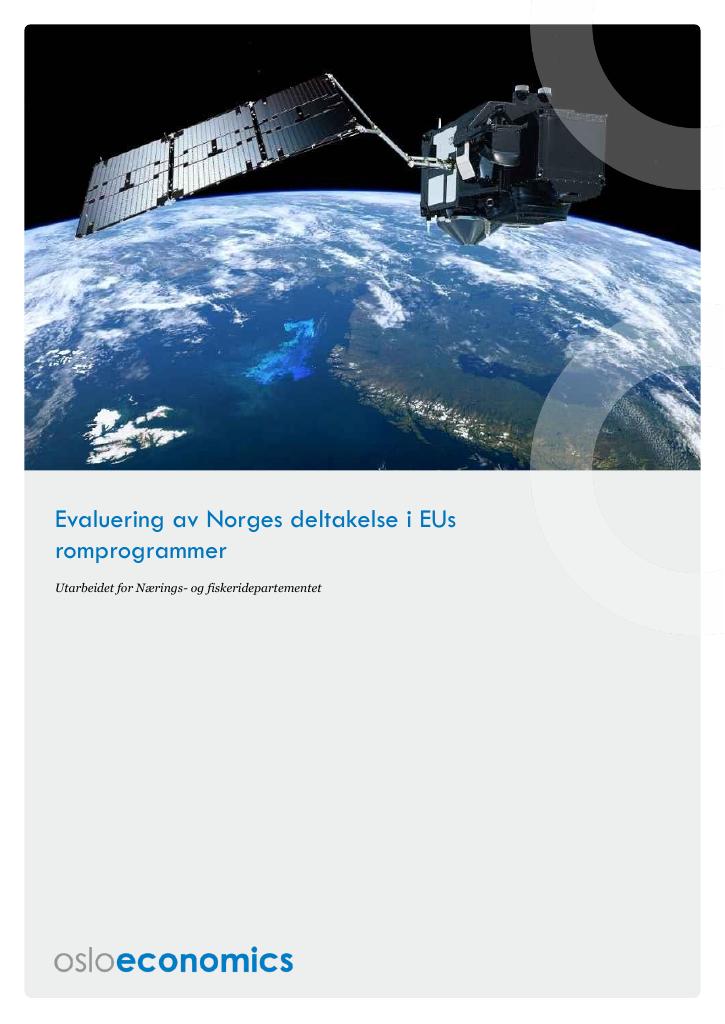 Forsiden av dokumentet Evaluering av Norges deltakelse i EUs romprogrammer