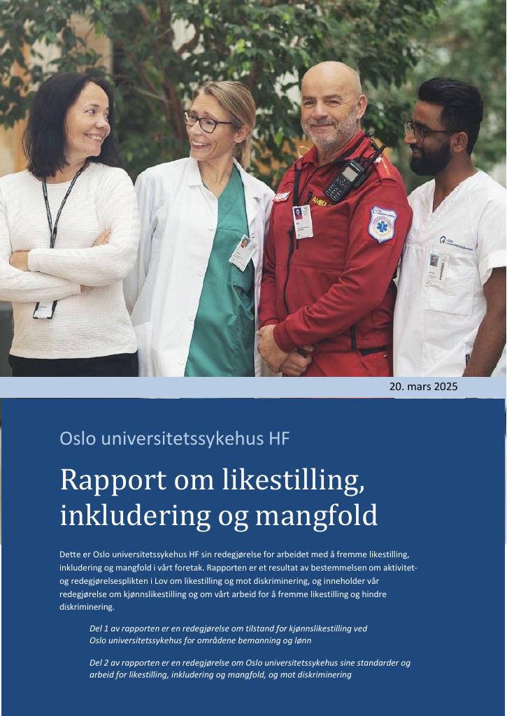 Forsiden av dokumentet Rapport om likestilling, inkludering og mangfold Oslo universitetssykehus HF 2024