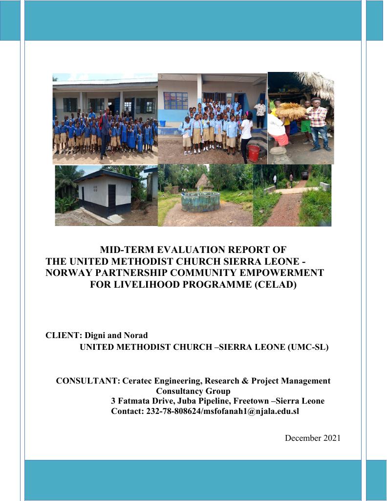 Forsiden av dokumentet Mid-term evaluation report of the United Methodist Church Sierra Leone - Norway partnership community empowerment for livelihood programme (CELAD)