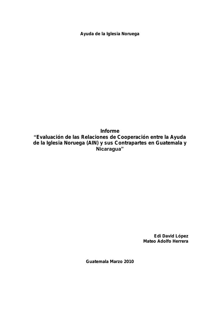 Forsiden av dokumentet Evaluation of the Cooperative Relations between Norwegian Church Aid (NCA) and its partners in Guatemala and Nicaragua