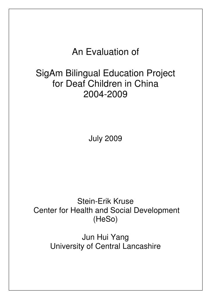 Forsiden av dokumentet An Evaluation of SigAm Bilingual Education Project for Deaf Children in China 2004 - 2009