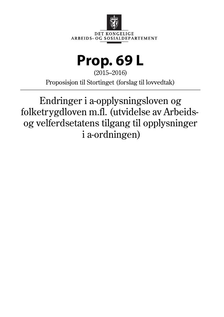 Forsiden av dokumentet Prop. 69 L (2015–2016)