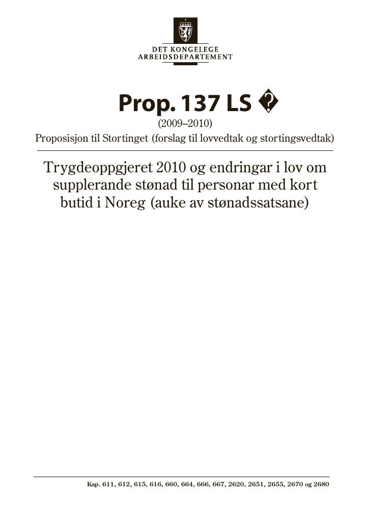 Forsiden av dokumentet Prop. 137 LS (2009–2010)
