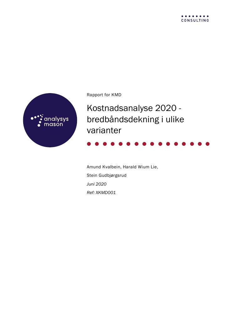 Forsiden av dokumentet Kostnadsanalyse 2020 - bredbåndsdekning i ulike varianter