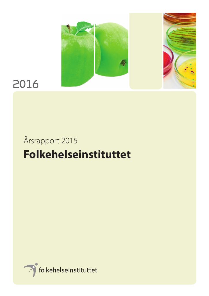 Forsiden av dokumentet Årsrapport Folkehelseinstituttet 2015