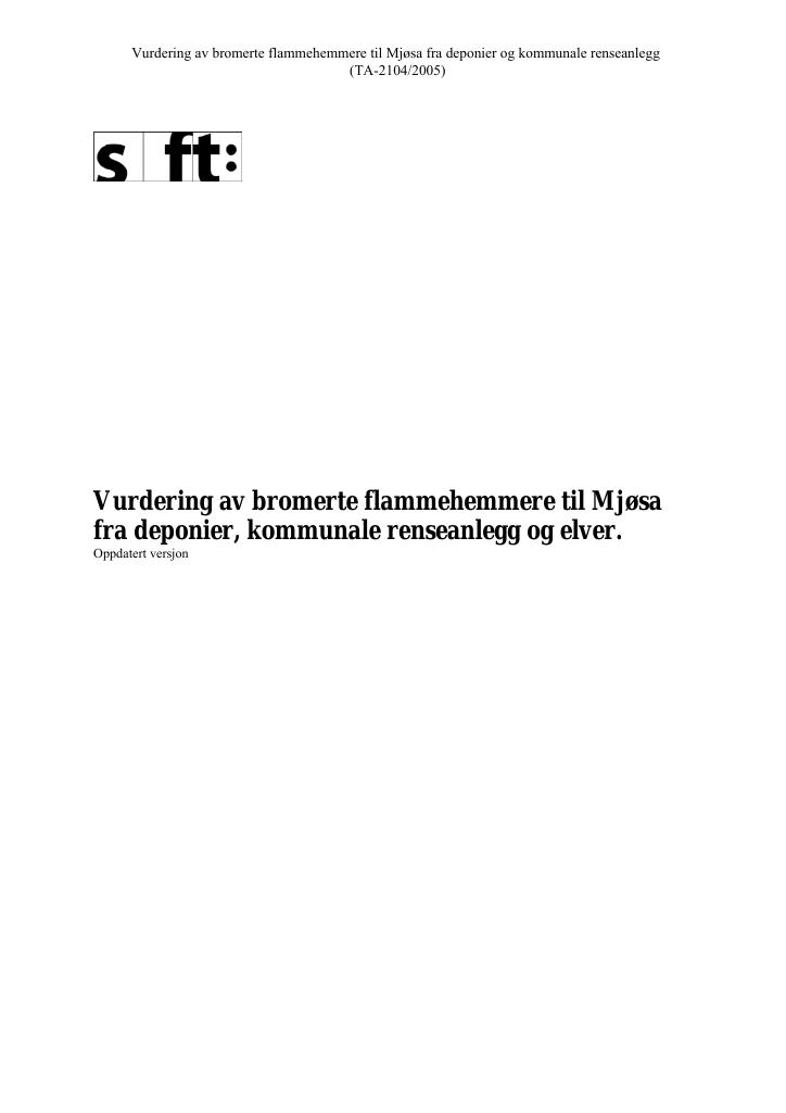 Forsiden av dokumentet Vurdering av bromerte flammehemmere til Mjøsa fra deponier, kommunale renseanlegg og elver 