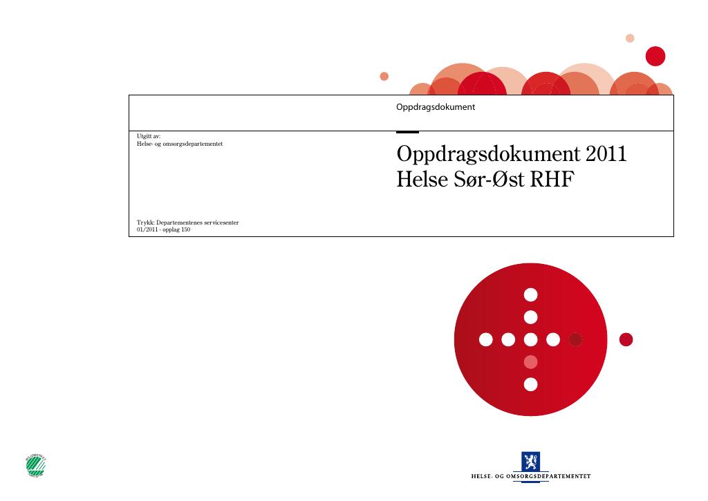 Forsiden av dokumentet Oppdragsdokument Helse Sør-Øst RHF 2011