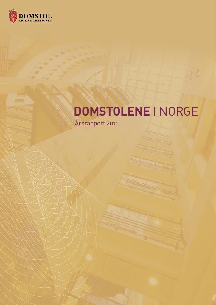 Forsiden av dokumentet Årsrapport Domstoladministrasjonen 2016