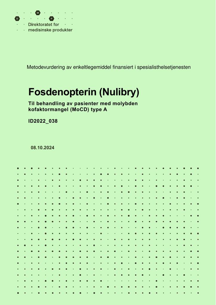 Forsiden av dokumentet Fosdenopterin (Nulibry) til behandling av pasienter med molybden kofaktormangel (MoCD) type A
