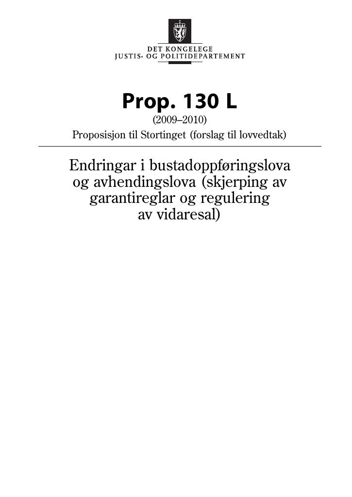 Forsiden av dokumentet Prop. 130 L (2009-2010)