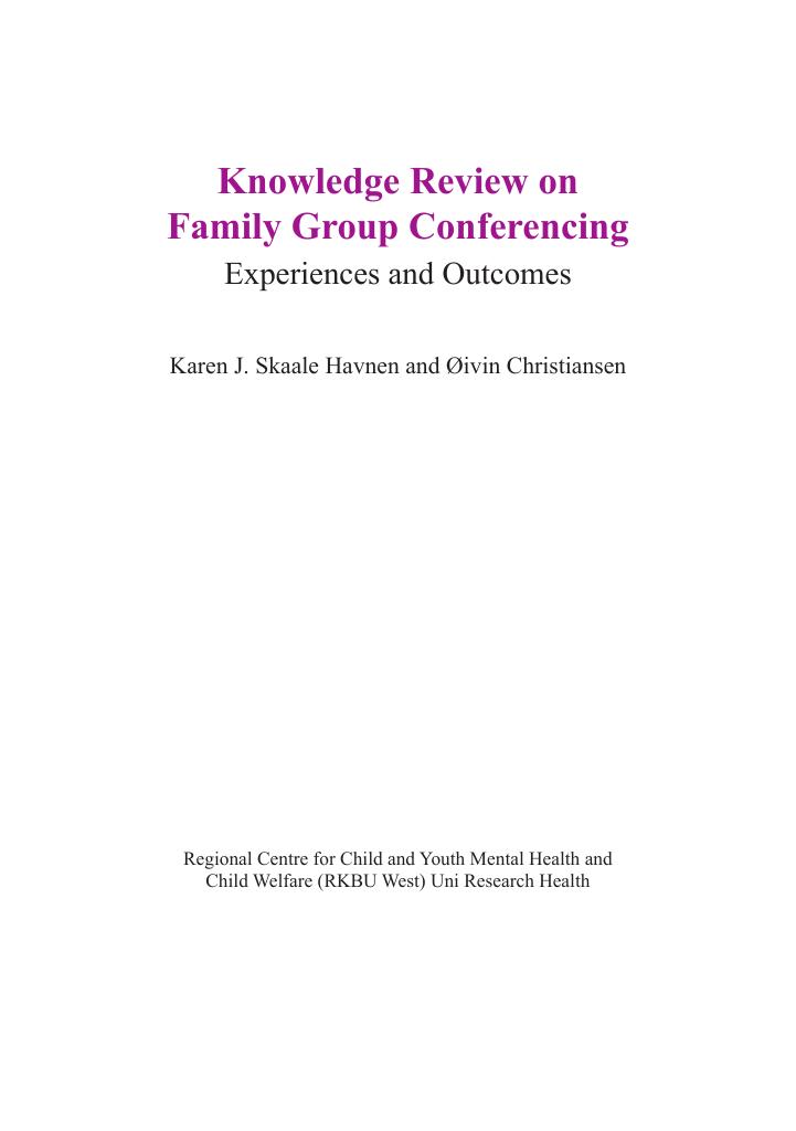 Forsiden av dokumentet Knowledge Review on Family Group Conferencing. Experiences and Outcomes