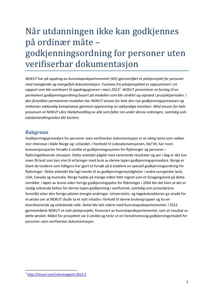 Forsiden av dokumentet Når utdanningen ikke kan godkjennes på ordinær måte – godkjenningsordning for personer uten verifiserbar dokumentasjon