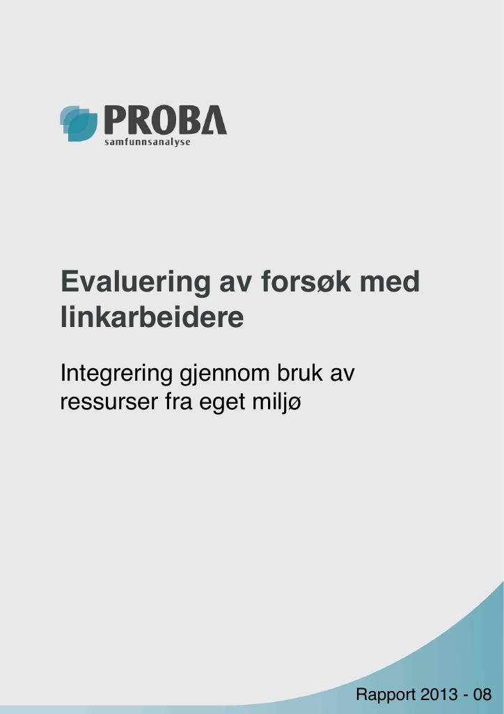 Forsiden av dokumentet Evaluering av forsøk med linkarbeidere