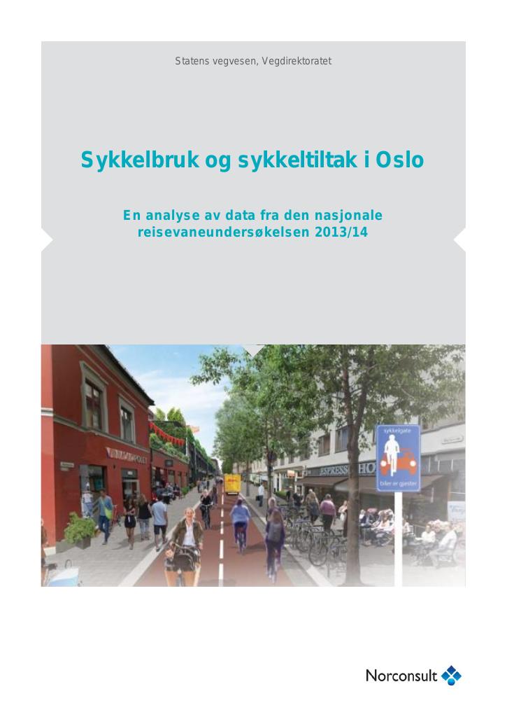 Forsiden av dokumentet Sykkelbruk og sykkeltiltak i Oslo