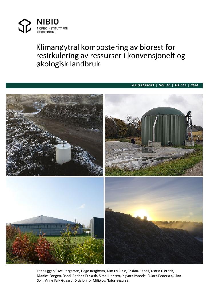 Forsiden av dokumentet Klimanøytral kompostering av biorest for resirkulering av ressurser i konvensjonelt og økologisk landbruk
