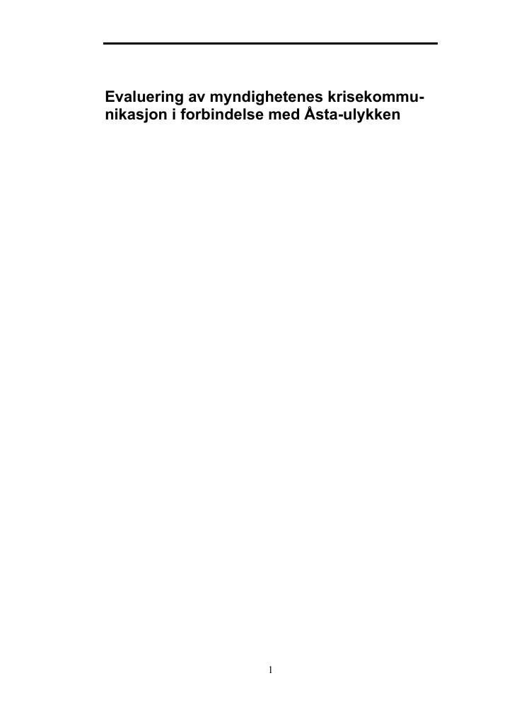 Forsiden av dokumentet Evaluering av myndighetenes krisekommunikasjon i forbindelse med Asta ulykken