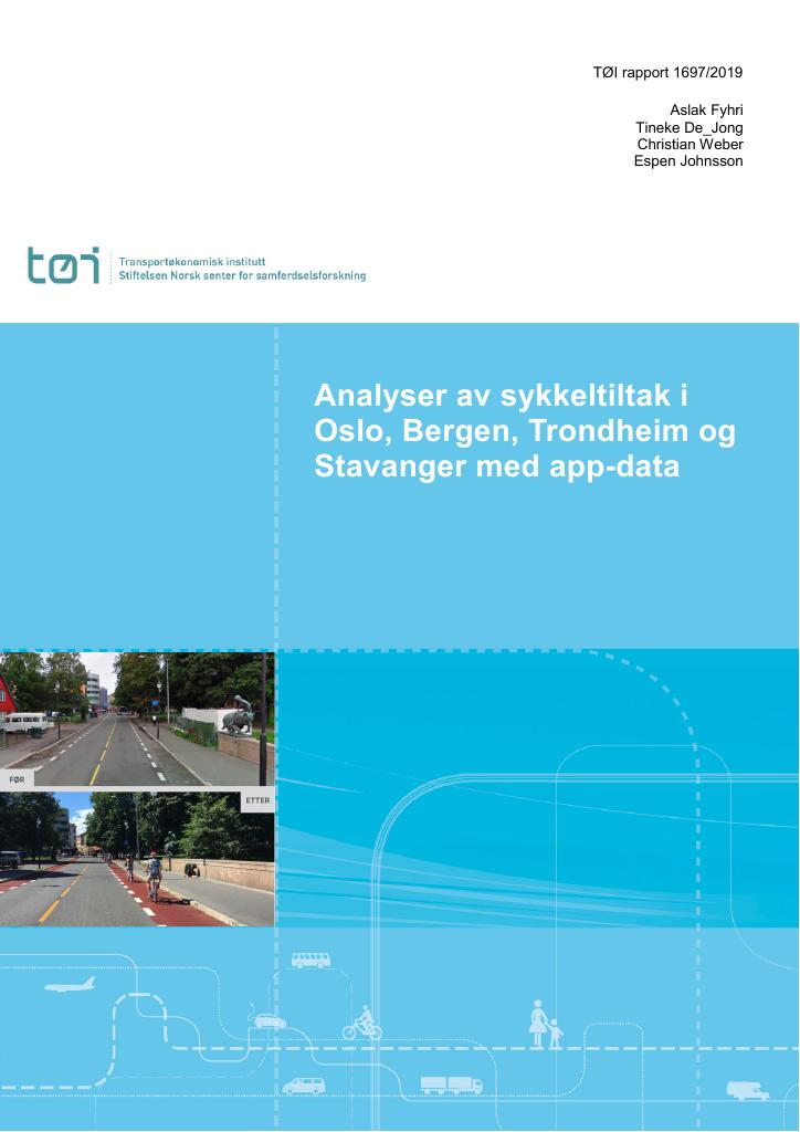 Forsiden av dokumentet Analyser av sykkeltiltak i Oslo, Bergen, Trondheim og Stavanger med app-data
