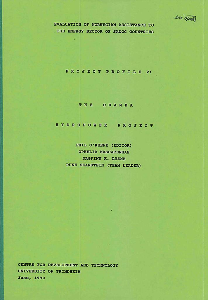 Forsiden av dokumentet Evaluation of Norwegian Assistance to the Energy Sector of SADCC Countries - Project Profile 2 - The Cuamba Hydropower Project