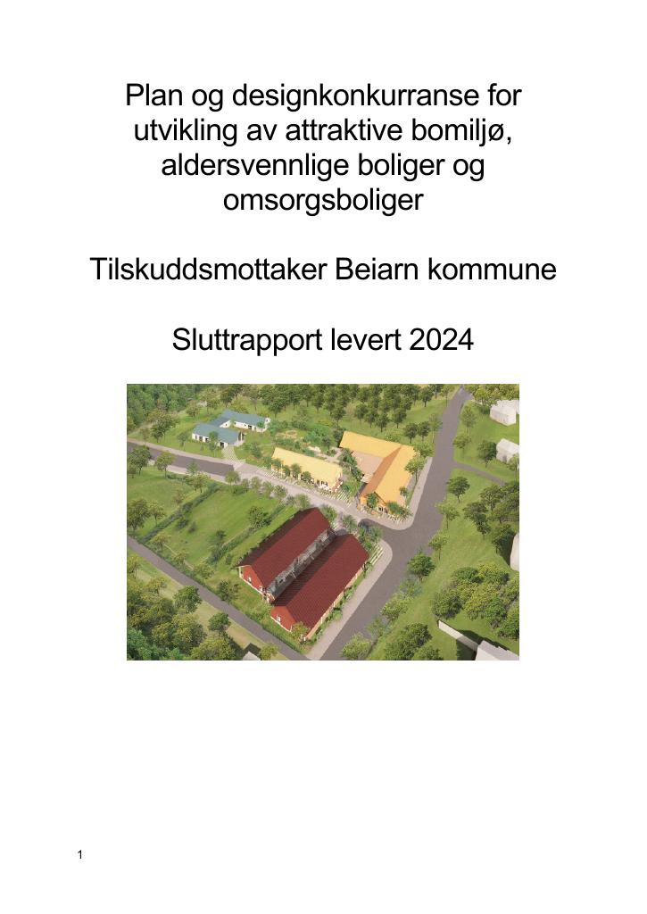 Forsiden av dokumentet Plan og designkonkurranse for utvikling av attraktive bomiljø, aldersvennlige boliger og omsorgsboliger (2024)