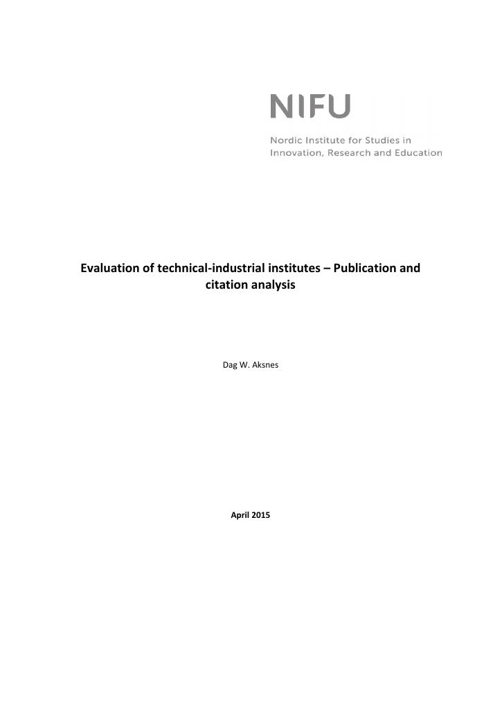 Forsiden av dokumentet Evaluation of Norwegian Technical Industrial Institutes - Publication and citation analysis