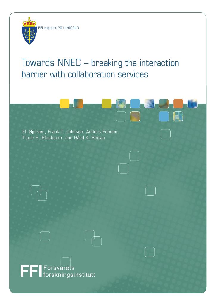 Forsiden av dokumentet Towards NNEC - breaking the interaction barrier with collaboration services