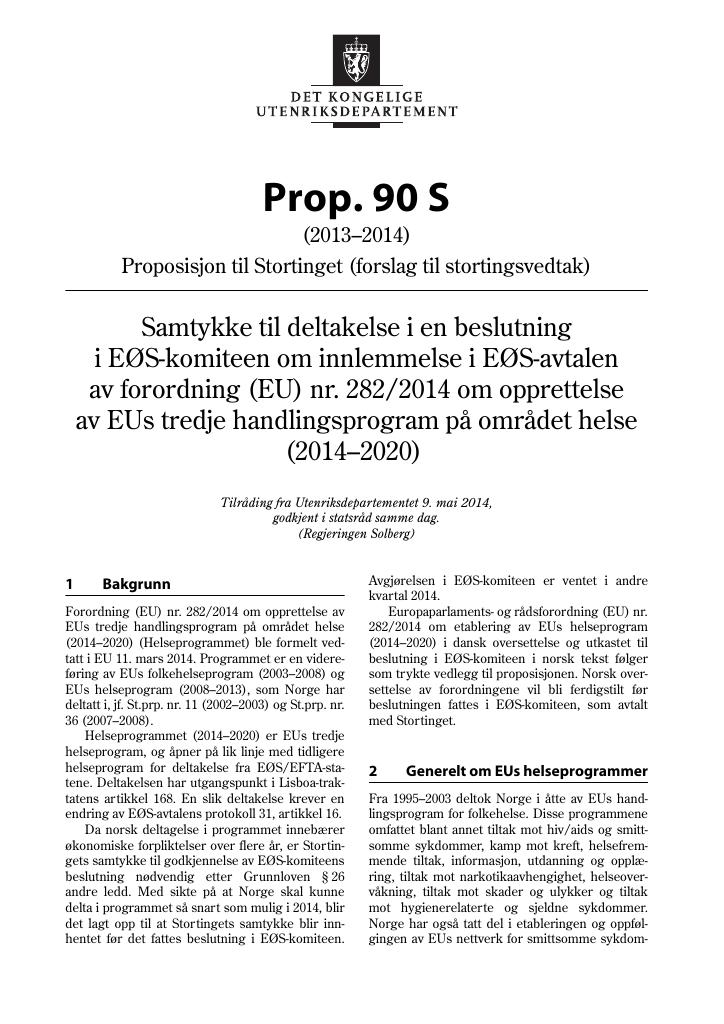 Forsiden av dokumentet Prop. 90 S (2013–2014)