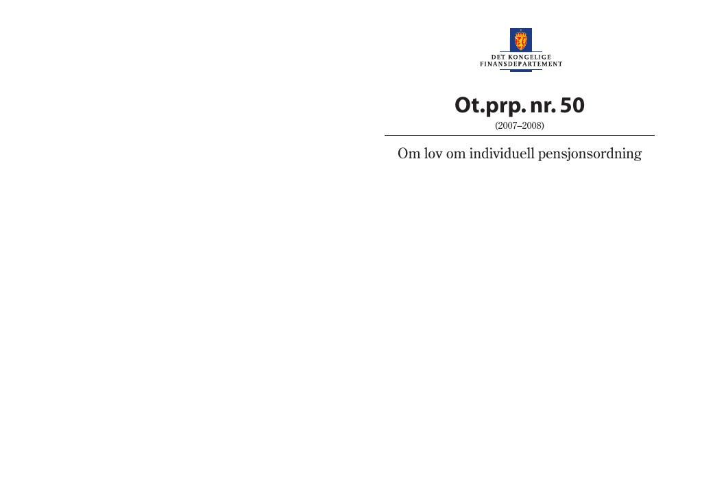 Forsiden av dokumentet Ot.prp. nr. 50 (2007-2008)