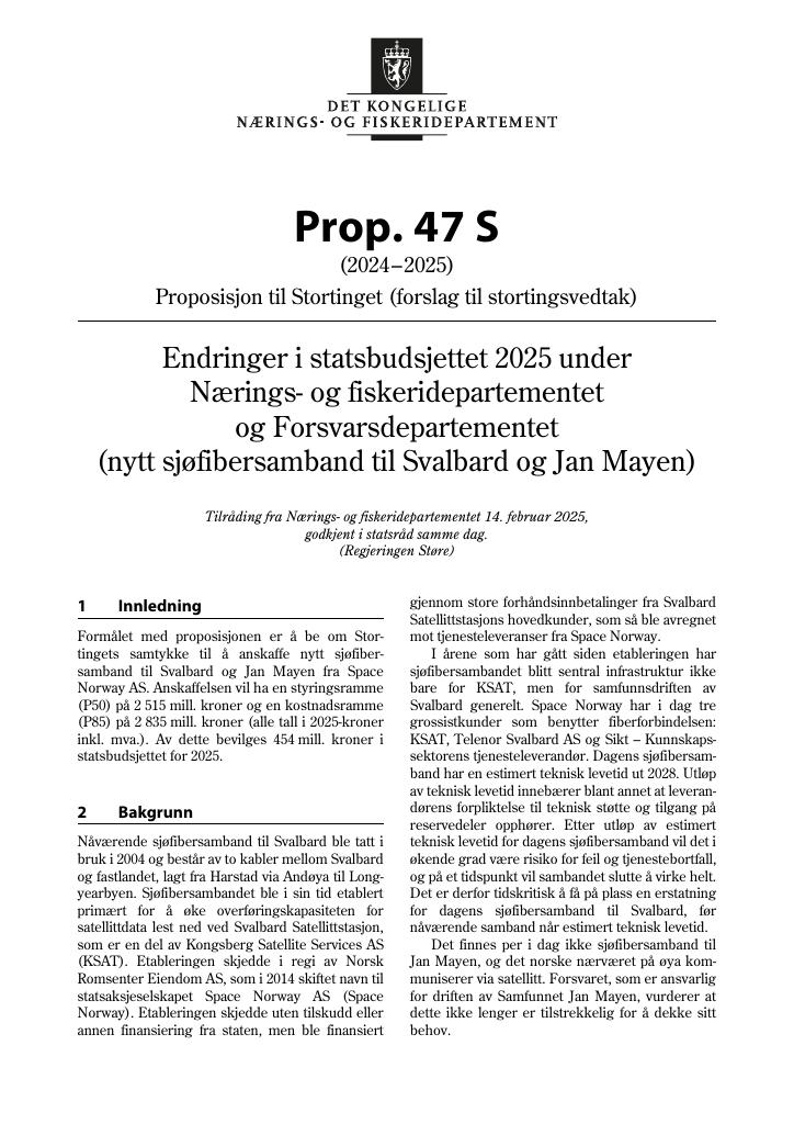 Forsiden av dokumentet Prop. 47 S (2024–2025)